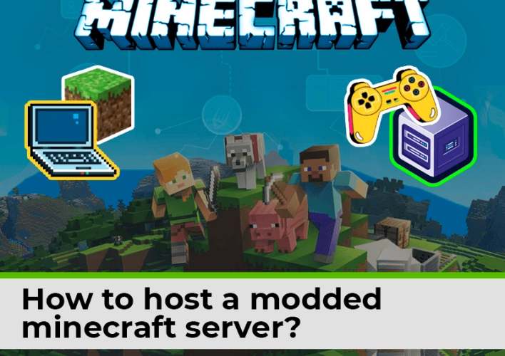 How to Host a Modded Minecraft Server?