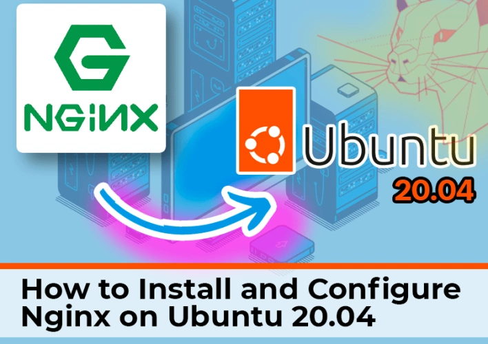 How to Install and Configure Nginx on Ubuntu (Step by Step Nginx Setup Guide)