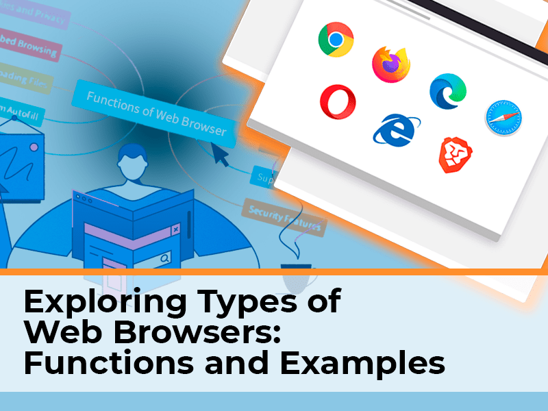 【Exploring Types of Web Browsers: Functions and Examples】 BLOG ᐈ Host ...